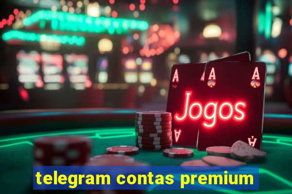 telegram contas premium